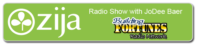 Zija Radio Show with Jo Dee Baer